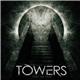 Towers - Into The Void